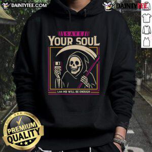 Funny Grim Reaper hoodie design with floppy disk, captioned 'Save Your Soul - 1.44MB Will Be Enough' for quirky style.
