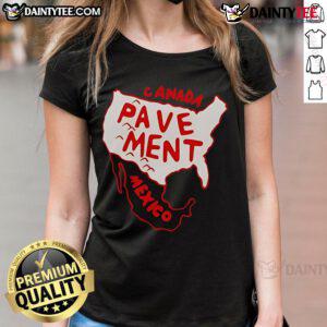 Good Canada Pavement Mexico Ladies Tee featuring a stylish design, perfect for casual outings and comfortable wear.