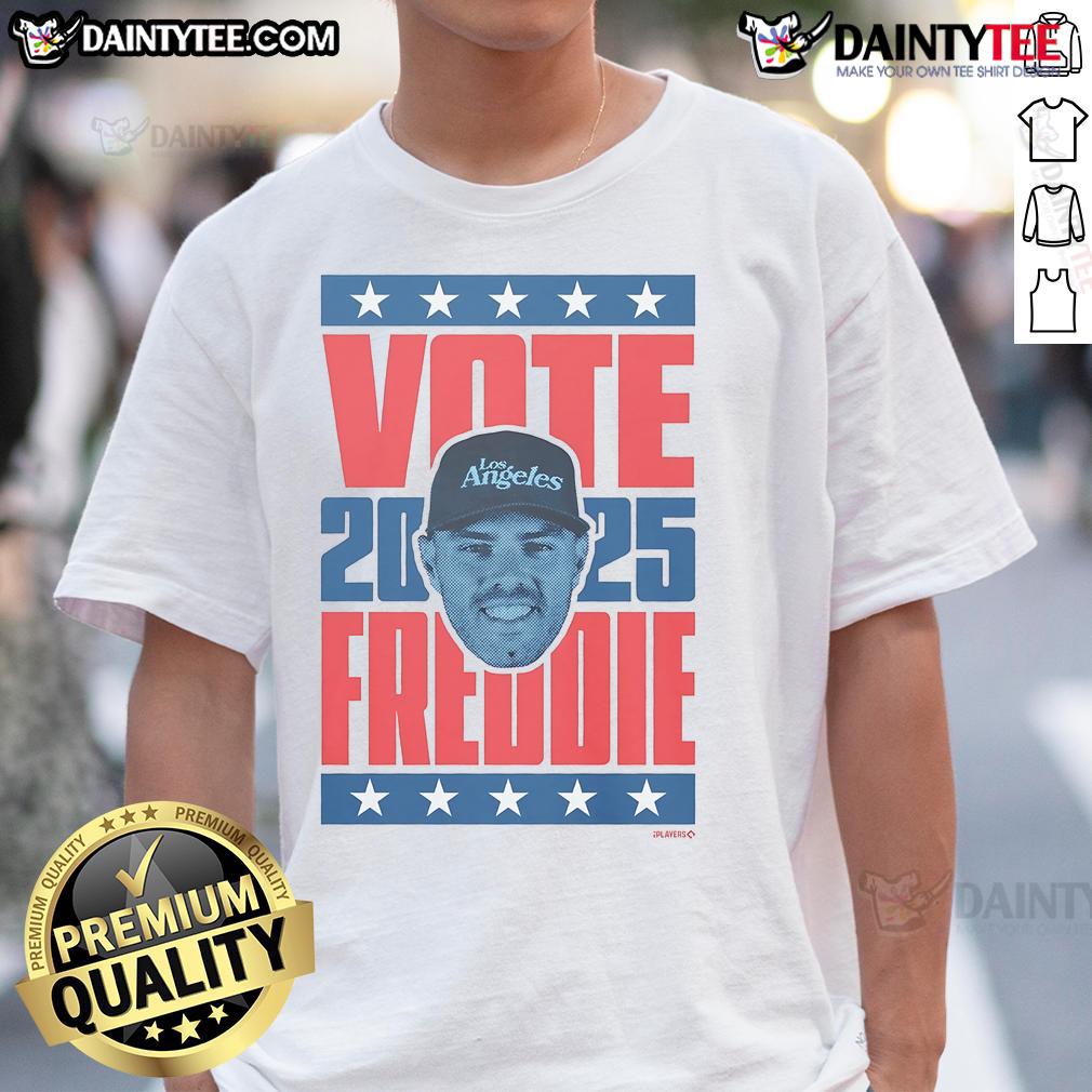 Good Freddie Freeman 2025 Vote T-Shirt featuring a bold design and vibrant colors, perfect for baseball fans and supporters.