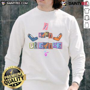 Good I Can't Breathe Abstract Edition Sweatshirt featuring vibrant graphics and a stylish design for comfortable wear.