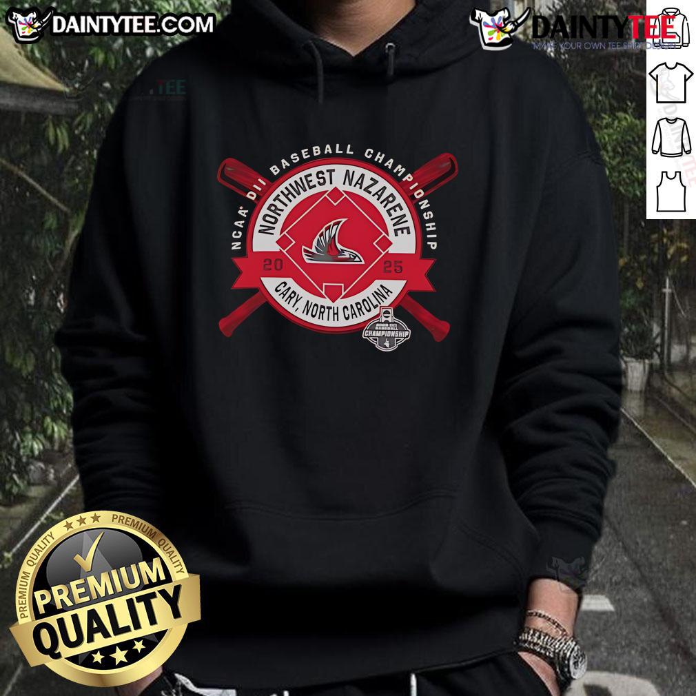 Good Northwest Nazarene NCAA DII Baseball Championship hoodie, Cary, North Carolina, 2025, showcasing team spirit and style.