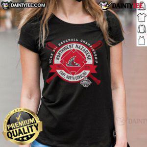 Good Northwest Nazarene NCAA DII Baseball Championship 2025 Ladies Tee in Cary, North Carolina, perfect for fans and players.