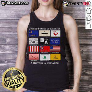 Good United States Of America A History Of Defiance flags tank top featuring patriotic designs and vibrant colors.