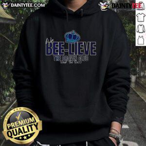Good We Bee-Lieve The Crown Club Back The Buzz Hoodie in vibrant colors, perfect for casual wear and bee lovers.