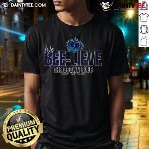 Alt Text: Good We Bee-Lieve The Crown Club Back The Buzz T-Shirt featuring a vibrant bee graphic and stylish design.
