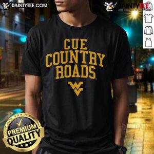 Good West Virginia Mountaineers Cue Country Roads T-Shirt featuring iconic team colors and logo for passionate fans.