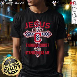 Happy Cleveland Guardians T-shirt featuring 'Jesus First Through Christ Who Strengthens Me' inspirational design.