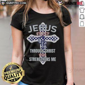 Happy Colorado Rockies ladies tee with 'Jesus First' and 'Through Christ Who Strengthens Me' design for women.