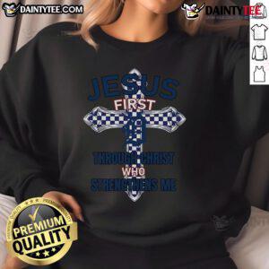 Happy Detroit Tigers sweatshirt featuring 'Jesus First, Through Christ Who Strengthens Me' design for fans and believers.