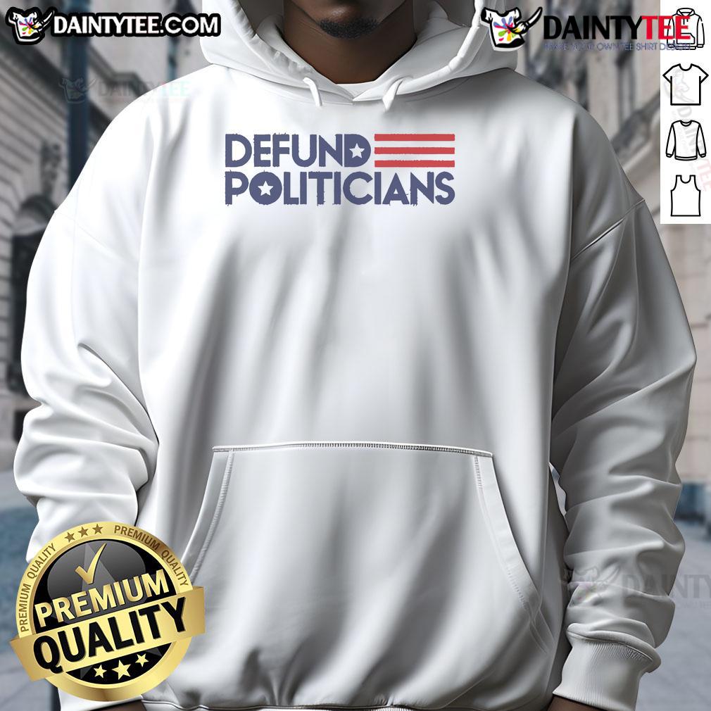 Hot Defund Politicians Hoodie in black, featuring bold white text, perfect for making a statement on political issues.