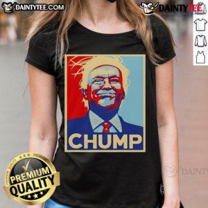 Hot Trump Chump Hope Ladies Tee featuring bold graphics and a stylish design for political statement enthusiasts.