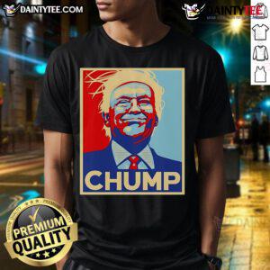 Hot Trump Chump Hope T-Shirt design featuring bold graphics and vibrant colors for political satire enthusiasts.