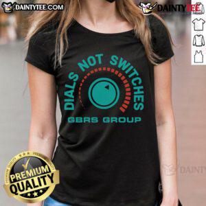 Nice GBRs group dials, not switches, featured on a stylish ladies' tee shirt for a trendy look.