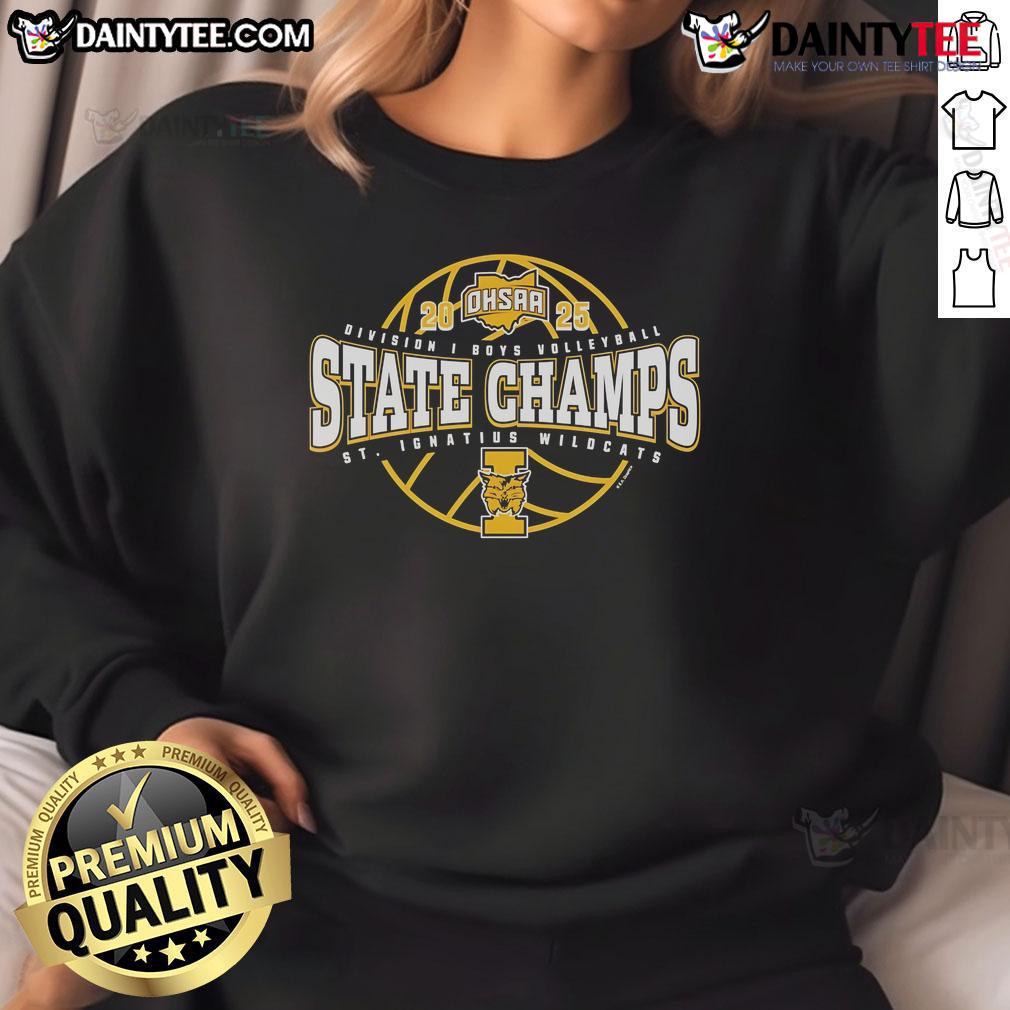 St. Ignatius Wildcats sweatshirt celebrating the 2025 OHSAA Boys Volleyball D1 State Champions, featuring team logo and colors.