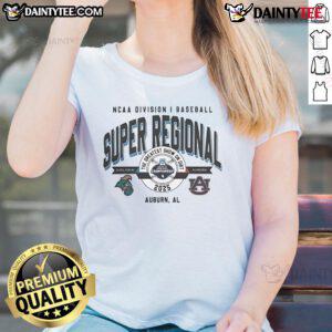 Official Coastal Carolina vs Auburn Tigers NCAA D1 Baseball Super Regional 2025 Ladies Tee showcasing team pride.