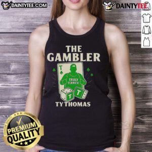 Official The Gambler Ty Thomas Truly Terrific Tank Top featuring a stylish design perfect for casual wear.