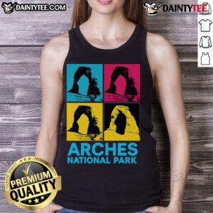 Colorful Warhol-style tank top featuring Awesome Arches National Park design, perfect for outdoor enthusiasts.