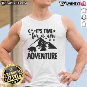 Awesome It's Time for a New Adventure tank top featuring a vibrant design perfect for summer adventures and travel.