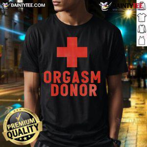 Awesome Orgasm Donor Plus T-Shirt featuring a fun graphic design in vibrant colors, perfect for casual wear and humor.