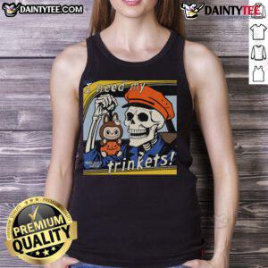 Alt Text: Awesome skeleton holding a Labubu, wearing a I Need My Trinkets tank top, perfect for quirky fashion lovers.