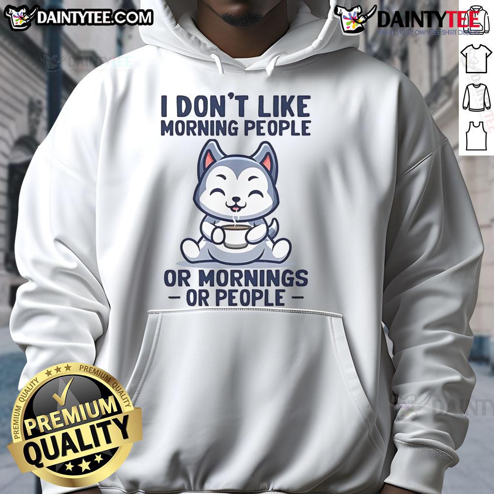 Cute husky wearing a 'I Don't Like Morning People' hoodie, showcasing its playful personality and cozy style.