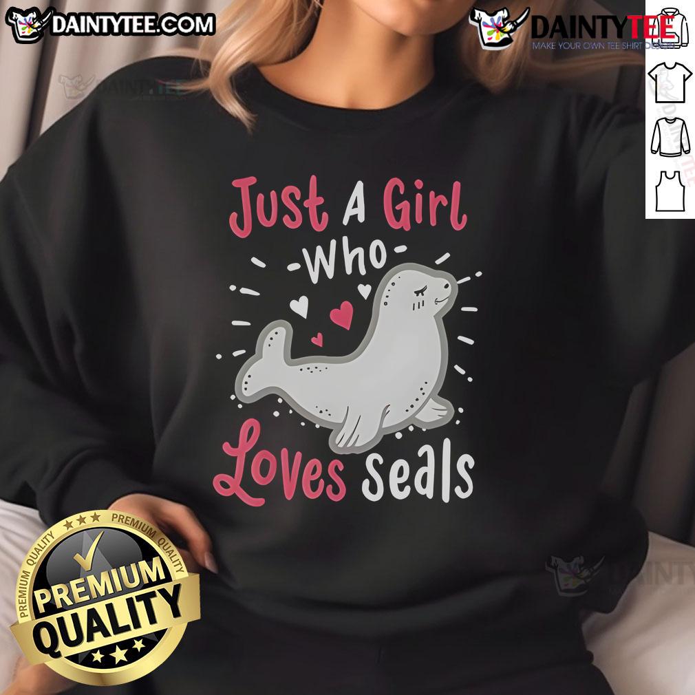 Alt Text: Cute sweatshirt design featuring a girl who loves seals, perfect for animal lovers and casual wear enthusiasts.