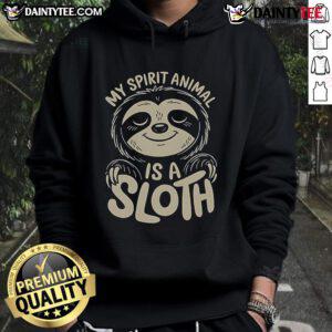Alt Text: Cute My Spirit Animal Is A Sloth Hoodie design featuring a playful sloth illustration on a cozy hoodie.