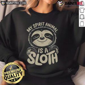 Cute 'My Spirit Animal Is A Sloth' sweatshirt featuring a playful sloth design, perfect for animal lovers.