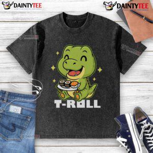 Cute T-Roll dinosaur sushi graphic on a washed t-shirt, perfect for casual wear and dino lovers.