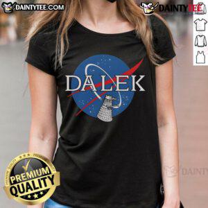 Funny Dalek NASA logo ladies tee featuring a playful design perfect for sci-fi fans and casual wear enthusiasts.
