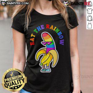 Alt Text: Funny Gay Pride Eat The Rainbow tee featuring colorful banana ladies celebrating LGBTQ+ pride and diversity.