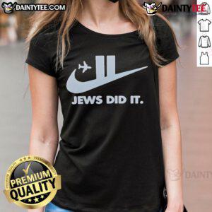 Funny Jews Did It Nike 9/11 Ladies Tee featuring a humorous graphic design, perfect for casual wear and making a statement.