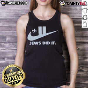 Funny Jews Did It Nike 9/11 Tank Top featuring humorous design and bold text, perfect for casual wear and statement pieces.