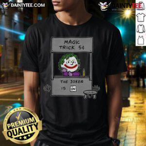Alt Text: Funny Jokenuts Peanuts Joker 5 Cent magic trick T-shirt featuring The Joker design for comic and humor fans.
