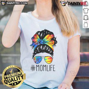 Funny messy hair bun mom life tee in tie-dye for women, perfect for Mother's Day gifts and casual wear.