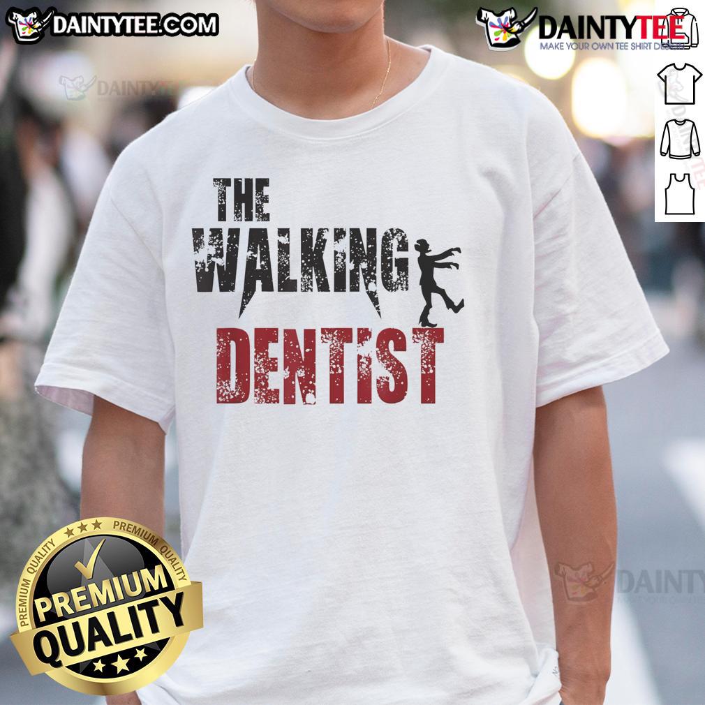 Funny The Walking Dentist T-Shirt featuring a playful graphic inspired by zombie themes, perfect for dental humor lovers.