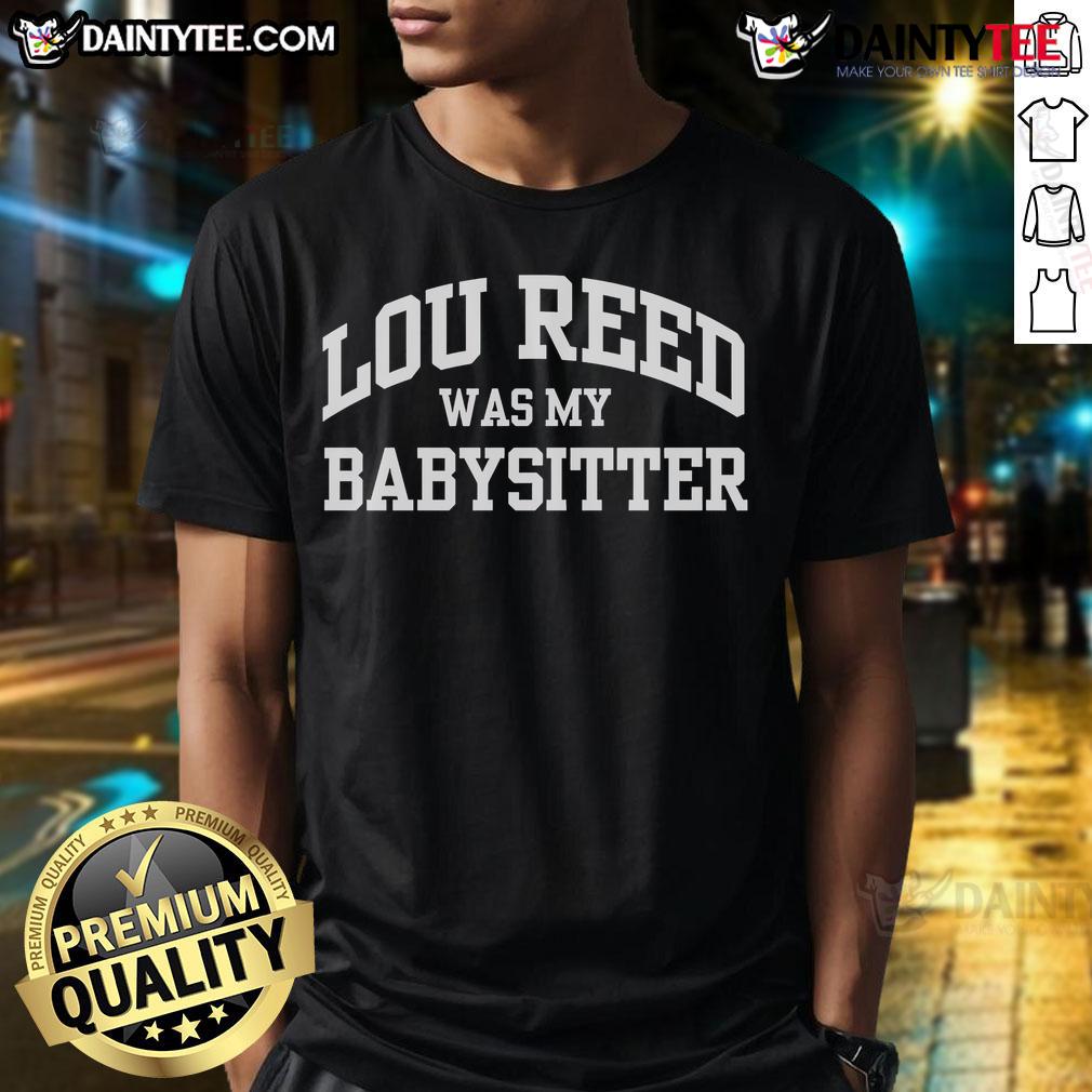 Funny Wilco Jeff Tweedy Lou Reed Was My Babysitter T-Shirt design featuring vibrant graphics and playful text.