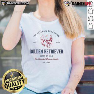 Golden Retriever Ultimate Companion Ladies Tee featuring a playful golden retriever design on a stylish women's shirt.