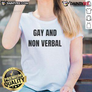 Good Gay and Non-Verbal Ladies Tee featuring vibrant design, perfect for LGBTQ+ pride and self-expression.