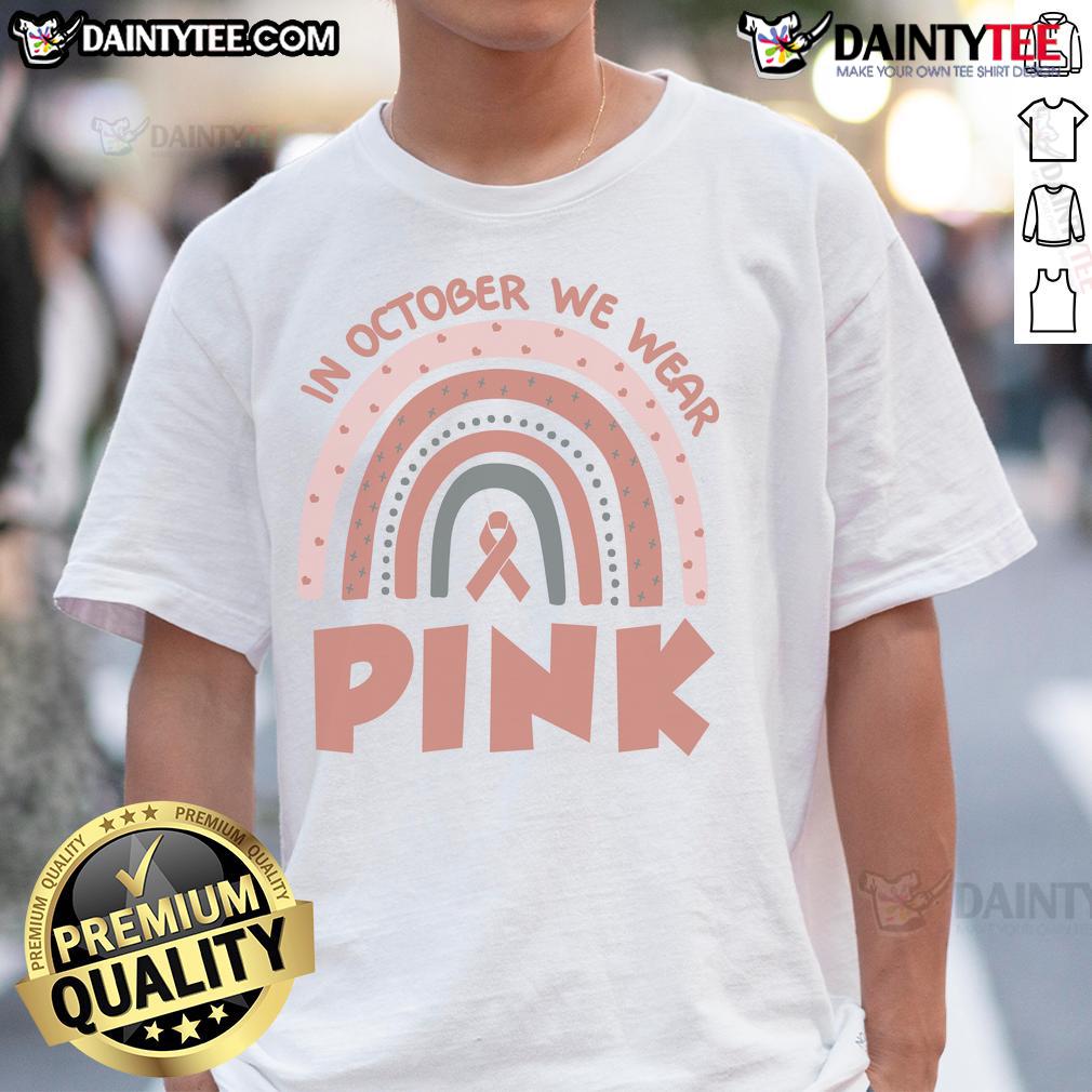 Good In October We Wear Pink Breast Cancer Awareness T-Shirt featuring a vibrant pink design promoting awareness and support.