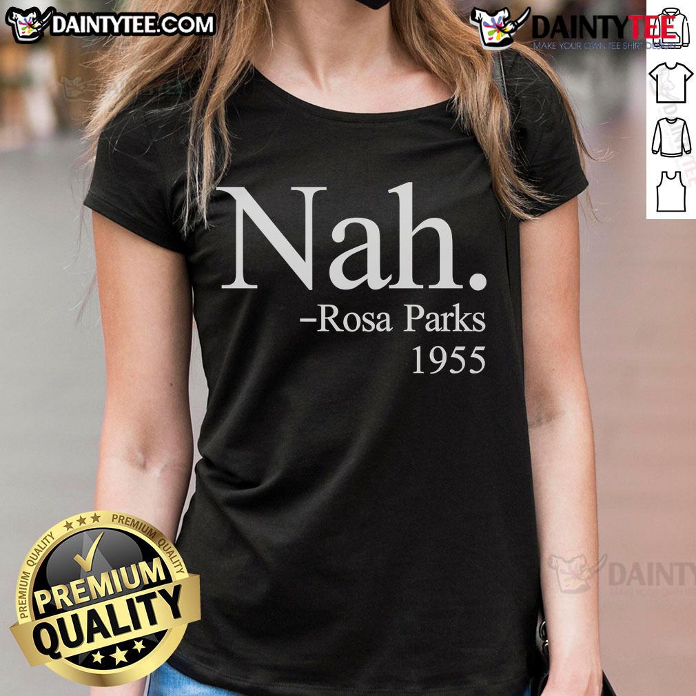 Alt Text: Good Nah Rosa Parks 1955 Ladies Tee featuring vintage design celebrating civil rights icon Rosa Parks.