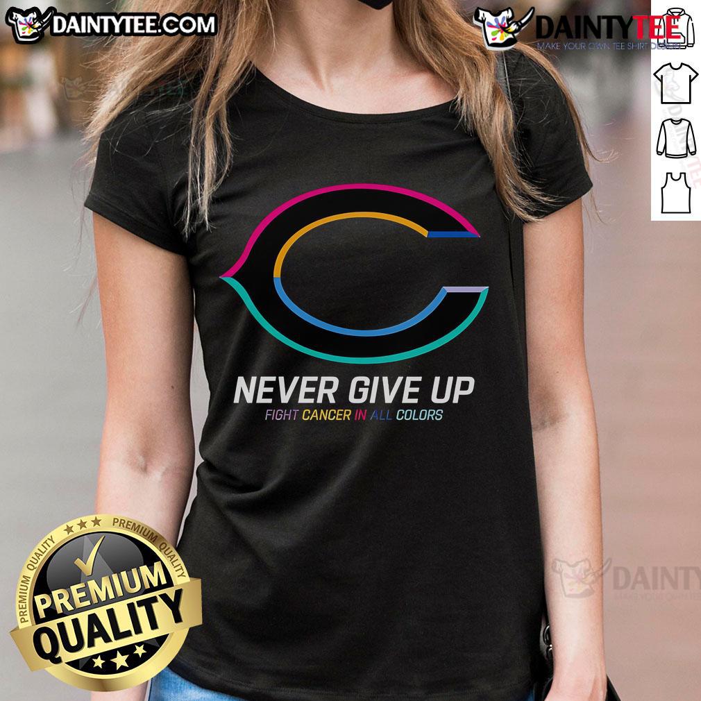 Good Never Give Up Fight Cancer Chicago Bears Ladies Tee in vibrant colors, promoting hope and support for cancer awareness.