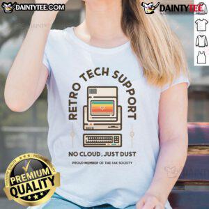 Retro tech support tee for 56K Society, featuring a vintage design with dust and nostalgia. Perfect for tech enthusiasts.