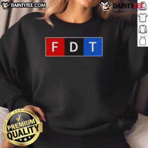 Alt Text: Official FDT Donald Trump sweatshirt featuring bold graphics and a comfortable fit, perfect for supporters.
