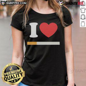 Official I Love Cigarette Ladies Tee featuring a stylish graphic design perfect for casual outings.
