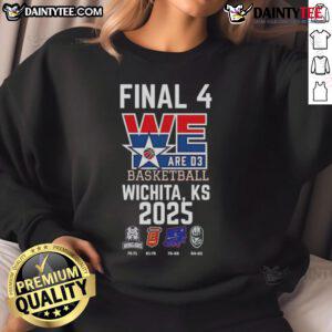 2025 We Are D3 Basketball sweatshirt featuring Final 4 design, perfect for fans in Wichita, KS.