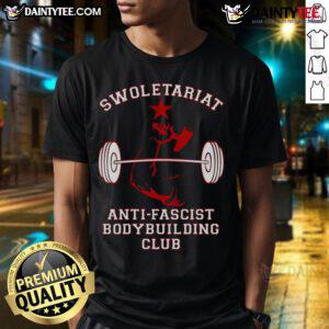 Top Swoletariat Anti-Fascist Bodybuilding Club T-Shirt featuring bold graphics promoting strength and unity.