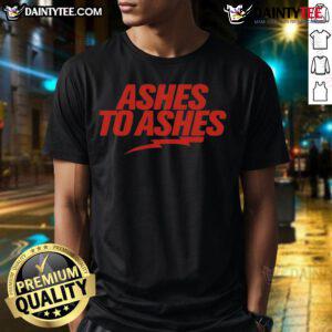 Awesome Ashes To Ashes T-Shirt featuring a unique graphic design, perfect for fans of the iconic TV series.