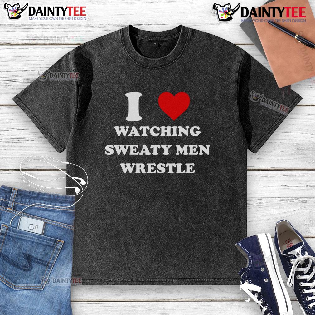 Awesome I Watching Sweaty Men Wrestle T-Shirt featuring a lively wrestling scene with muscular athletes in action.