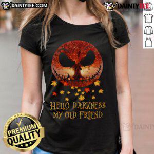 Awesome Jack Skellington 'Hello Darkness My Old Friend' autumn Halloween ladies tee, perfect for festive fall celebrations.